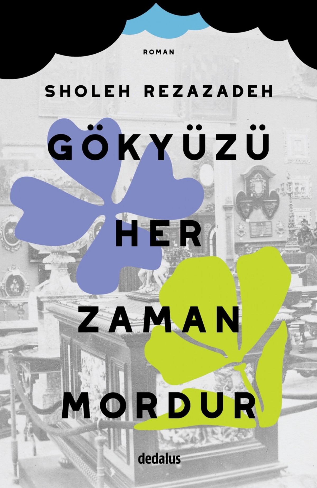 Gökyüzü Her Zaman Mordur Gökyüzü Her Zaman Mordur