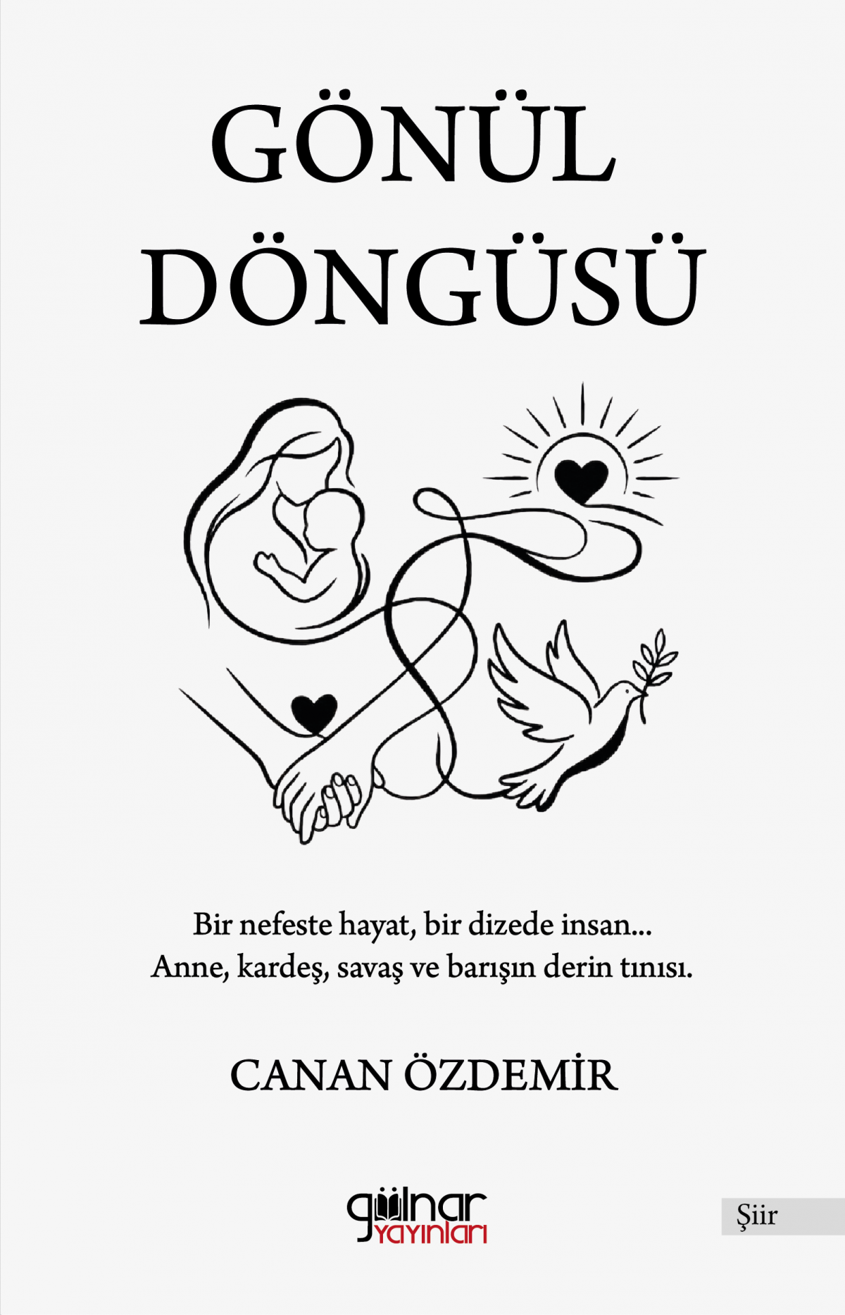 Gönül Döngüsü Gönül Döngüsü