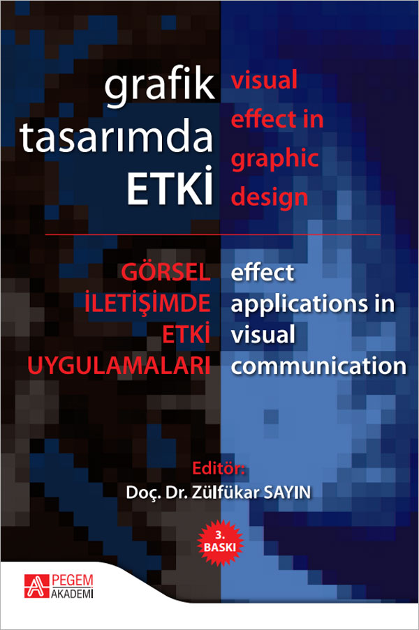Grafik Tasarımda Etki Grafik Tasarımda Etki