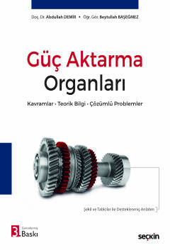 Güç Aktarma Organları Kavramlar – Teorik Bilgi – Çözümlü Problemler