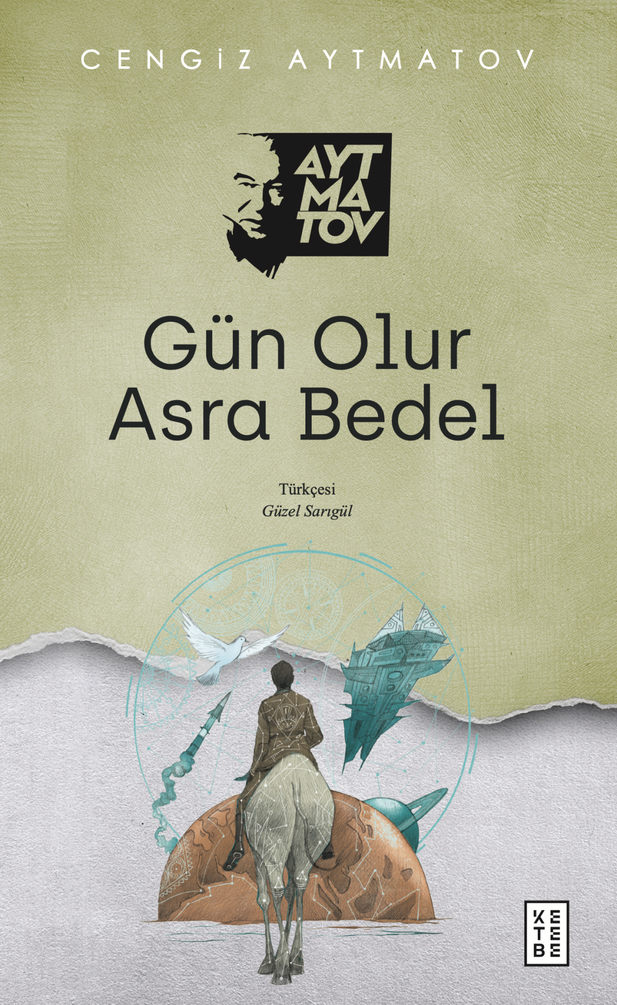 Gün Olur Asra Bedel Gün Olur Asra Bedel