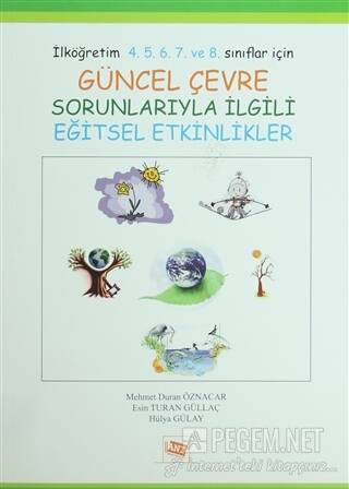 Güncel Çevre Sorunlarıyla İlgili Eğitsel Etkinlikler