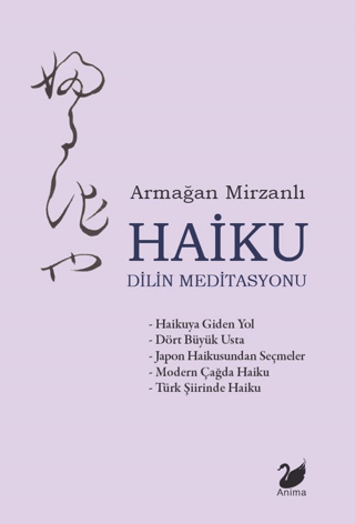 Haiku – Dilin Meditasyonu Haiku – Dilin Meditasyonu