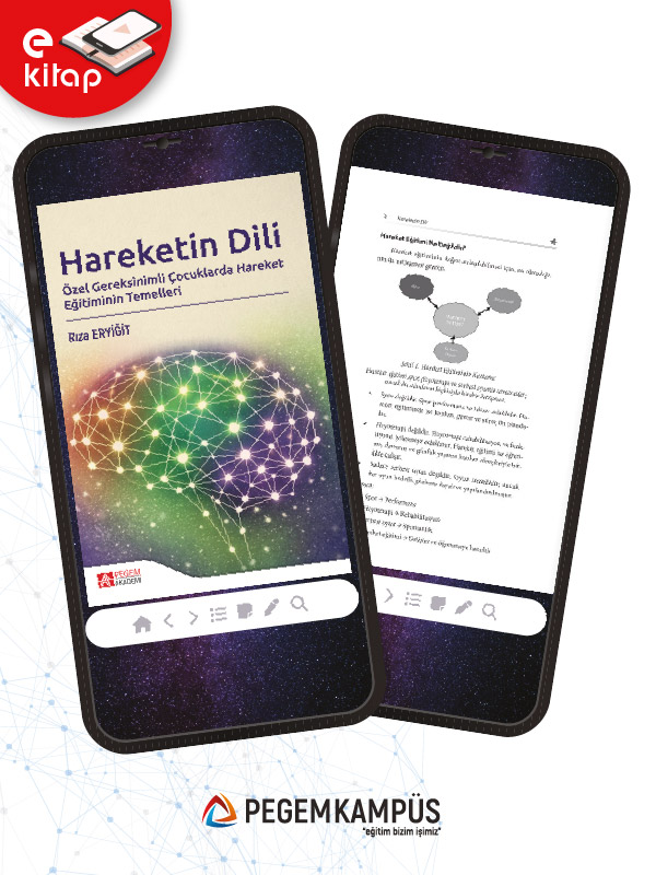 Hareketin Dili Özel Gereksinimli Çocuklarda Hareket Eğitiminin Temelleri (e-kitap)