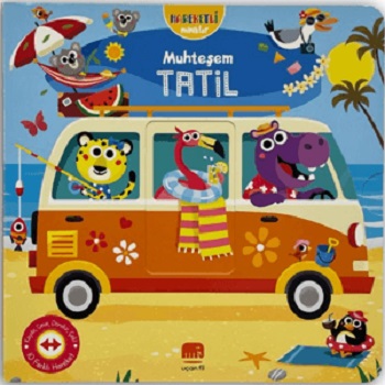 Hareketli Minikler: Muhteşem Tatil (Ciltli)