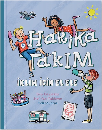 Harika Takım- İklim İçin El Ele