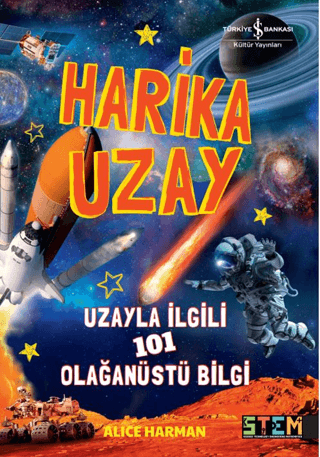 Harika Uzay - Uzayla ilgili 101 Olağanüstü Bilgi