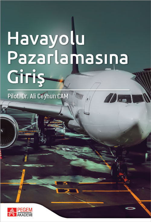 Havayolu Pazarlamasına Giriş Havayolu Pazarlamasına Giriş