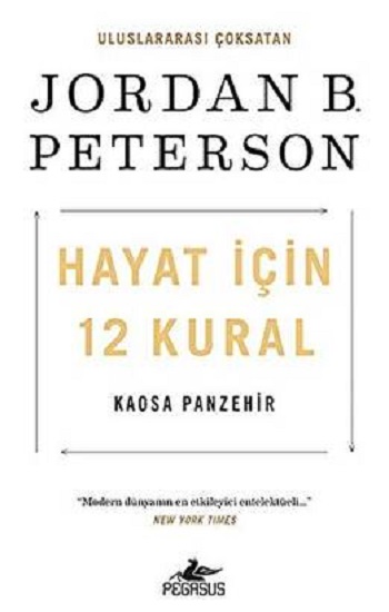 Hayat İçin 12 Kural: Kaosa Panzehir