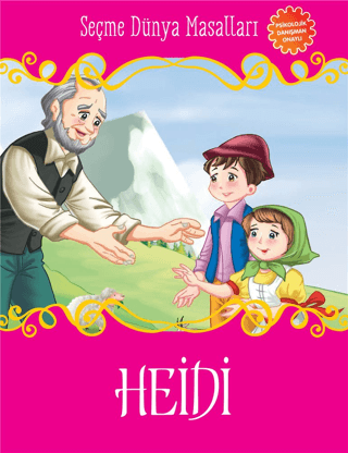 Heidi - Seçme Dünya Masalları Heidi - Seçme Dünya Masalları