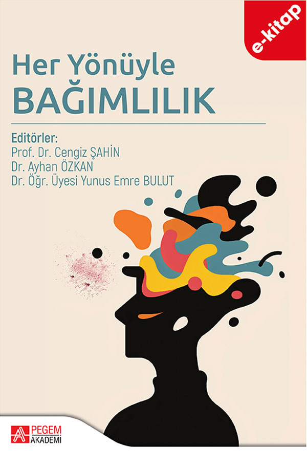 Her Yönüyle Bağımlılık (e-kitap)