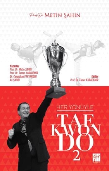 Her Yönüyle Taekwondo 2 Her Yönüyle Taekwondo 2