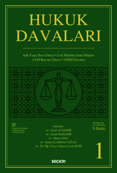 Hukuk Davaları – Cilt:1 Adli Yargı – Usul Hukuku – Anayasa Mahkemesi – AİHM Davaları