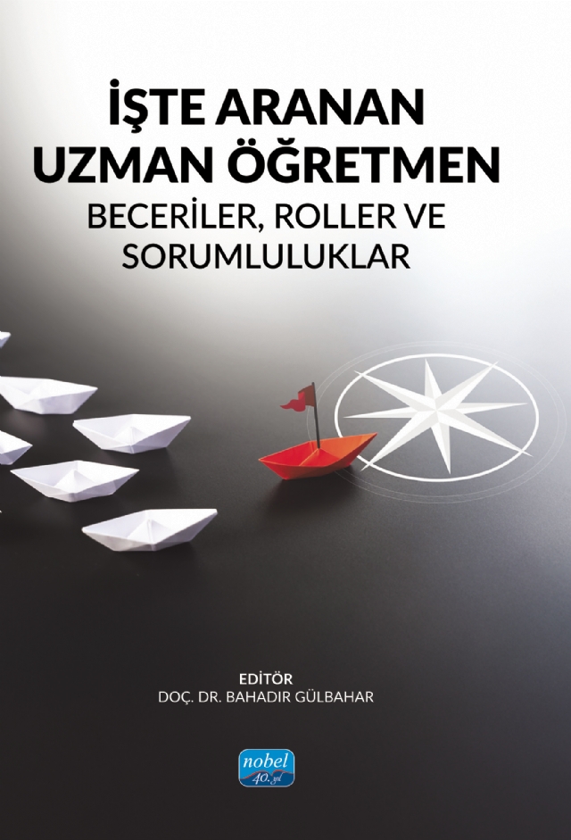 İŞTE ARANAN UZMAN ÖĞRETMEN - Beceriler, Roller ve Sorumluluklar