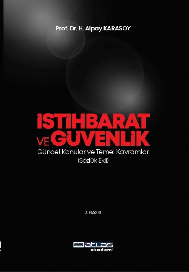 İSTIHBARAT VE GÜVENLIK - Güncel Konular Temel Kavramlar Sözlük Ekli İSTIHBARAT VE GÜVENLIK - Güncel Konular Temel Kavramlar Sözlük Ekli