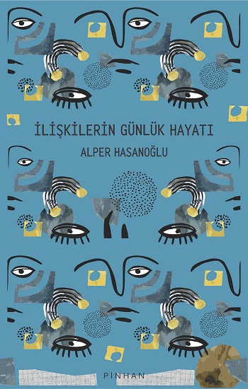 İlişkilerin Günlük Hayatı İlişkilerin Günlük Hayatı