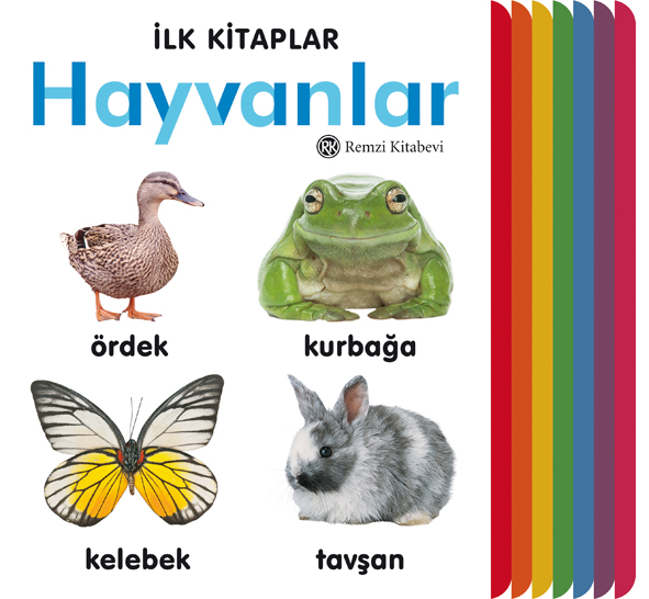 İlk Kitaplar - Hayvanlar (Ciltli) İlk Kitaplar - Hayvanlar (Ciltli)