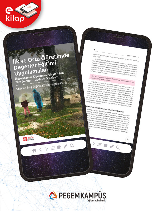 İlk ve Orta Öğretimde Değerler Eğitimi Uygulamaları (e-kitap) İlk ve Orta Öğretimde Değerler Eğitimi Uygulamaları (e-kitap)