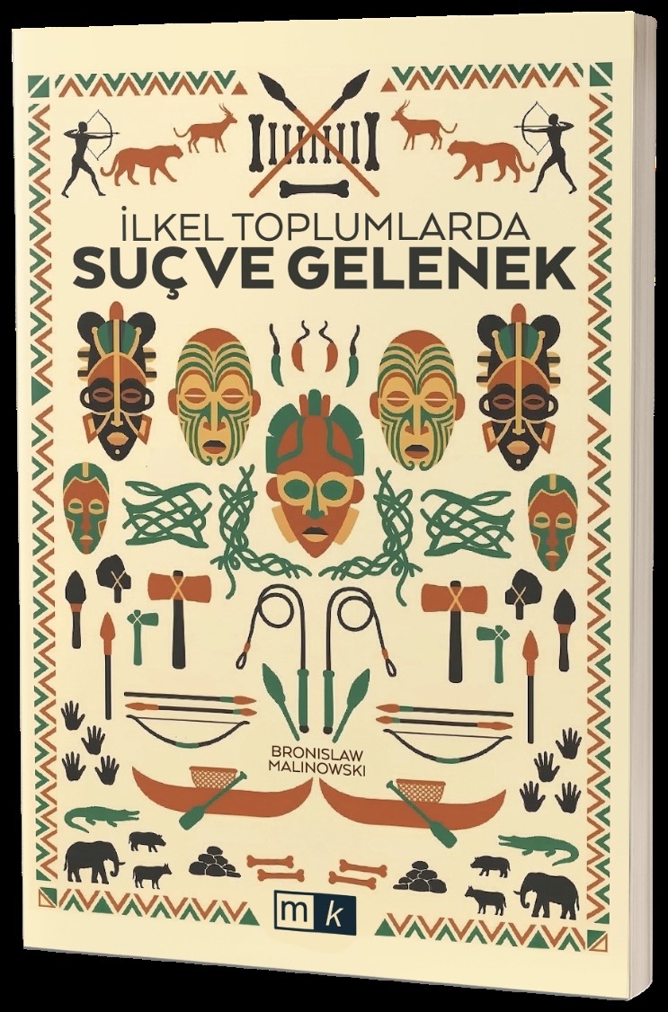 İlkel Toplumlarda Suç Ve Gelenek