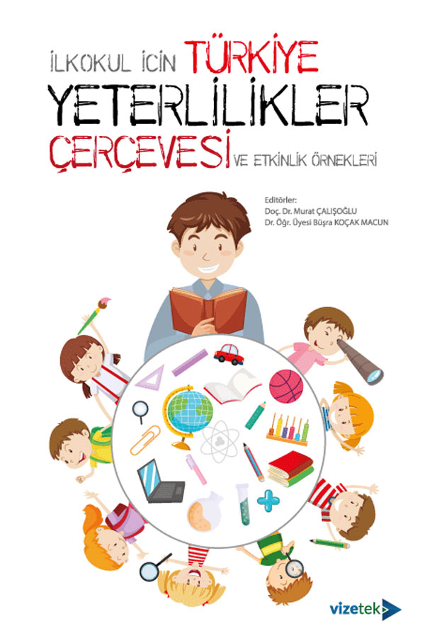 İlkokul İçi̇n Türki̇ye Yeterli̇li̇kler Çerçevesi̇ ve Etki̇nli̇k Örnekleri