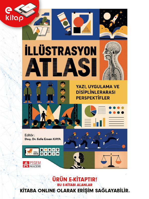 İllüstrasyon Atlası Yazı Uygulama ve Disiplinlerarası Perspektifler (e-kitap) İllüstrasyon Atlası Yazı Uygulama ve Disiplinlerarası Perspektifler (e-kitap)