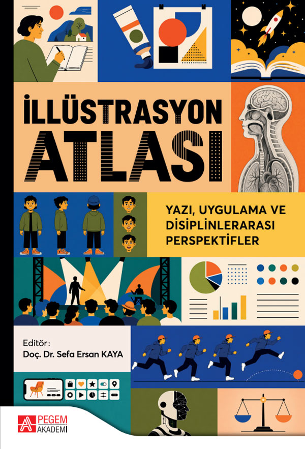 İllüstrasyon Atlası Yazı Uygulama ve Disiplinlerarası Perspektifler