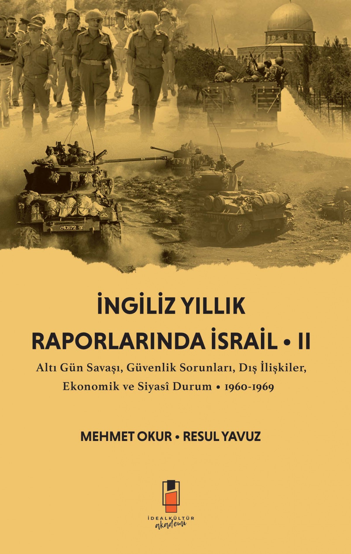 İngiliz Yıllık Raporlarında İsrail II