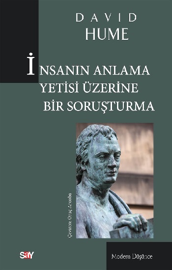 İnsanın Anlama Yetisi Üzerine Bir Soruşturma İnsanın Anlama Yetisi Üzerine Bir Soruşturma