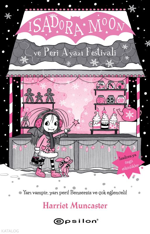 Isadora Moon ve Peri Ayazı Festivali;Isadora Moon 18