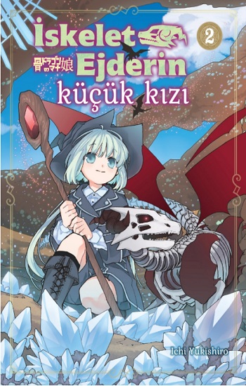 İskelet Ejderin Küçük Kızı Cilt 2 İskelet Ejderin Küçük Kızı Cilt 2