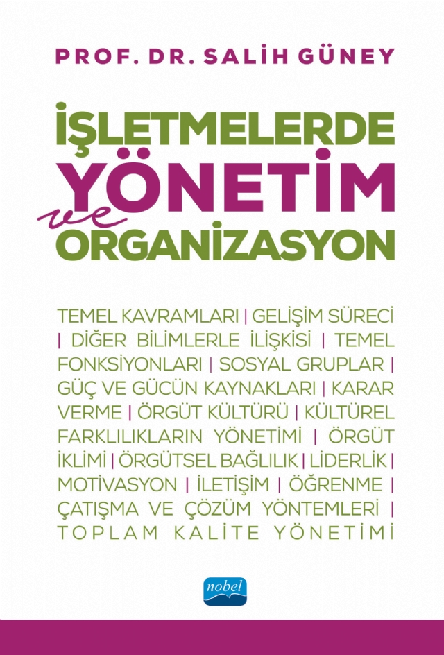 İşletmelerde Yönetim ve Organizasyon İşletmelerde Yönetim ve Organizasyon