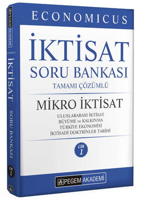KPSS A Grubu Economicus Mikro İktisat Tamamı Çözümlü Soru Bankası (cilt 1) KPSS A Grubu Economicus Mikro İktisat Tamamı Çözümlü Soru Bankası (cilt 1)