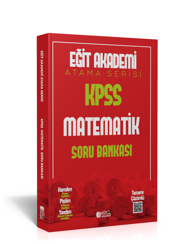 KPSS ATAMA SERİSİ MATEMATİK SORU ANKASI EĞİT AKADEMİ KPSS ATAMA SERİSİ MATEMATİK SORU ANKASI EĞİT AKADEMİ