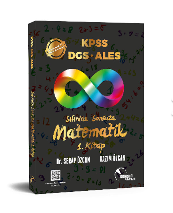 KPSS / DGS / ALES Sıfırdan Sonsuza Matematik-1 Konu Özetli Soru Bankası (1.Kitap)