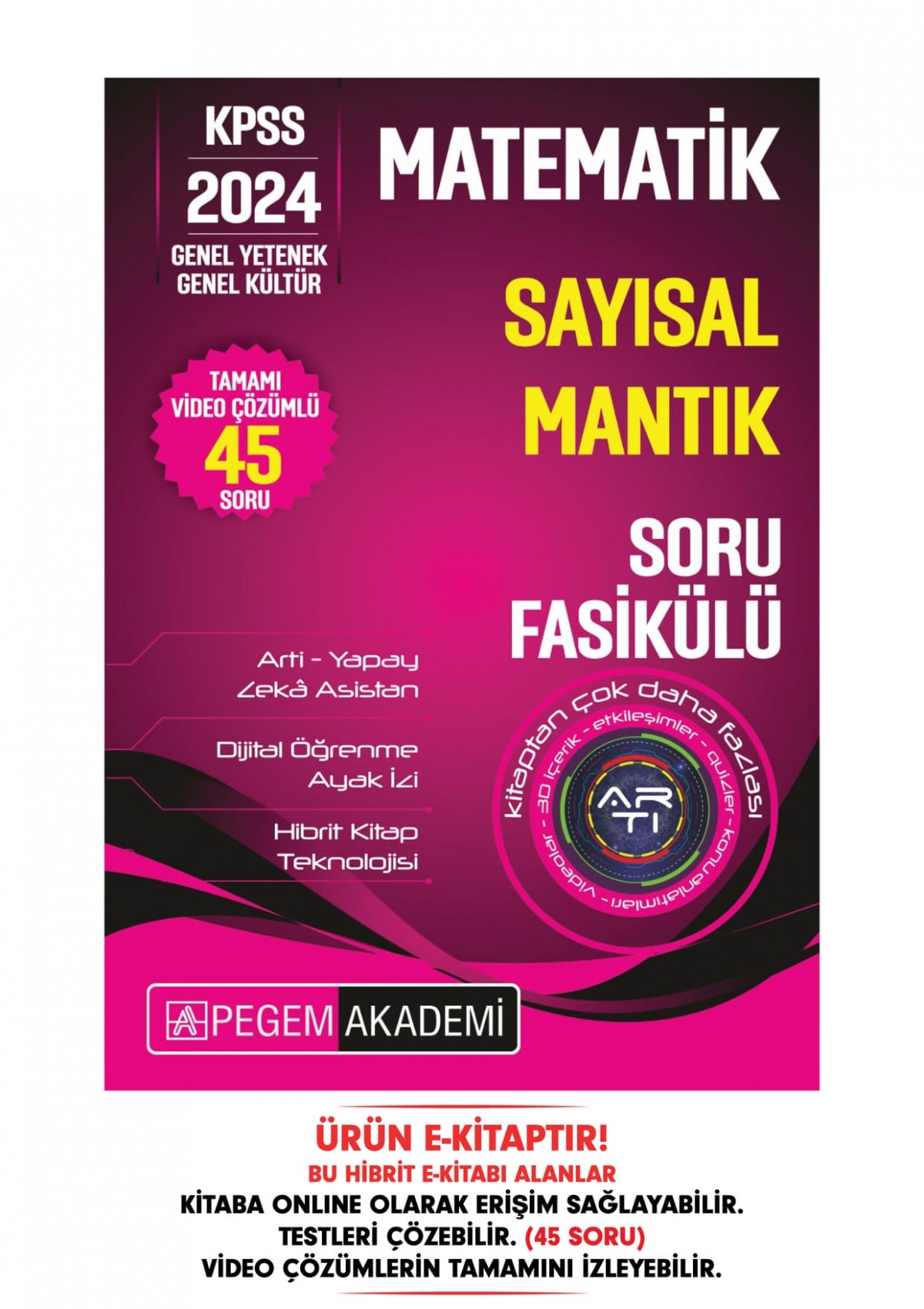 KPSS Matematik - Sayısal Mantık Soru Fasikülü KPSS Matematik - Sayısal Mantık Soru Fasikülü