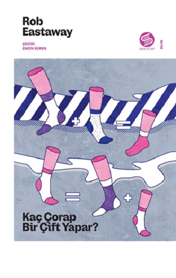 Kaç Çorap Bir Çift Yapar? Kaç Çorap Bir Çift Yapar?