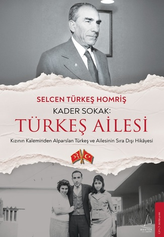 Kader Sokak - Türkeş Ailesi Kader Sokak - Türkeş Ailesi