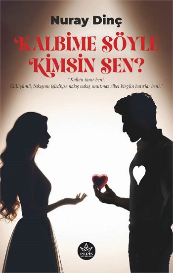 Kalbime Söyle Kimsin Sen? Kalbime Söyle Kimsin Sen?