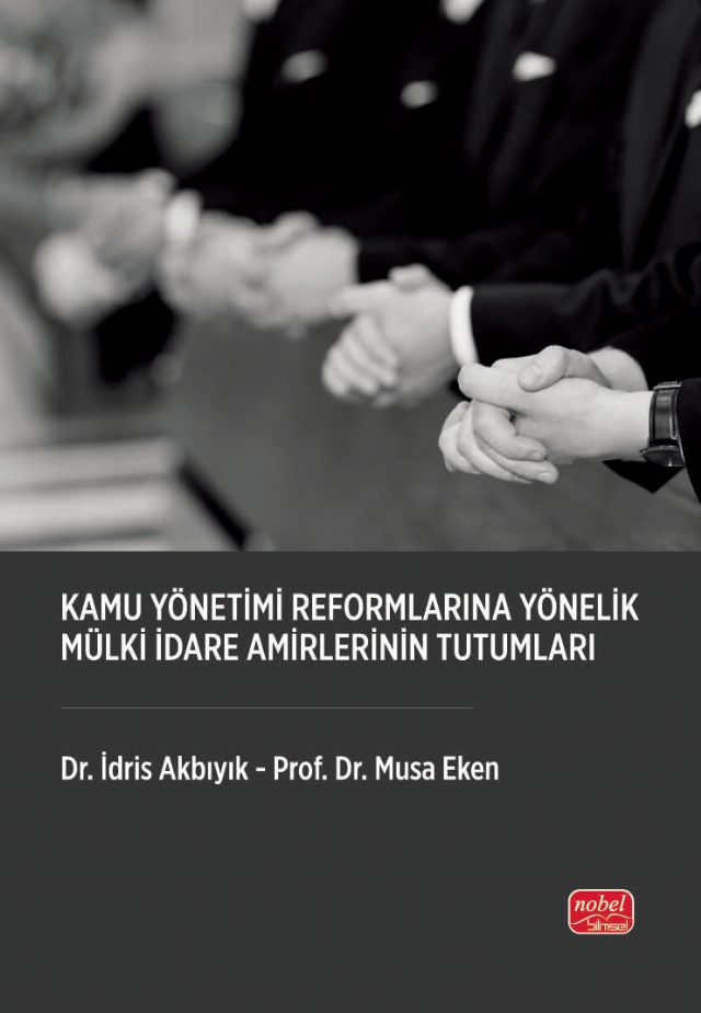 Kamu Yönetimi Reformlarına Yönelik Mülki İdare Amirlerinin Tutumları