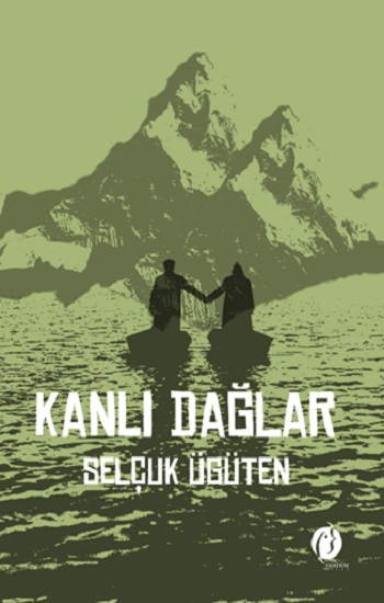 Kanlı Dağlar Kanlı Dağlar