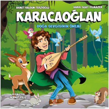 Karacaoğlan: Doğa Sevgisinin Önemi