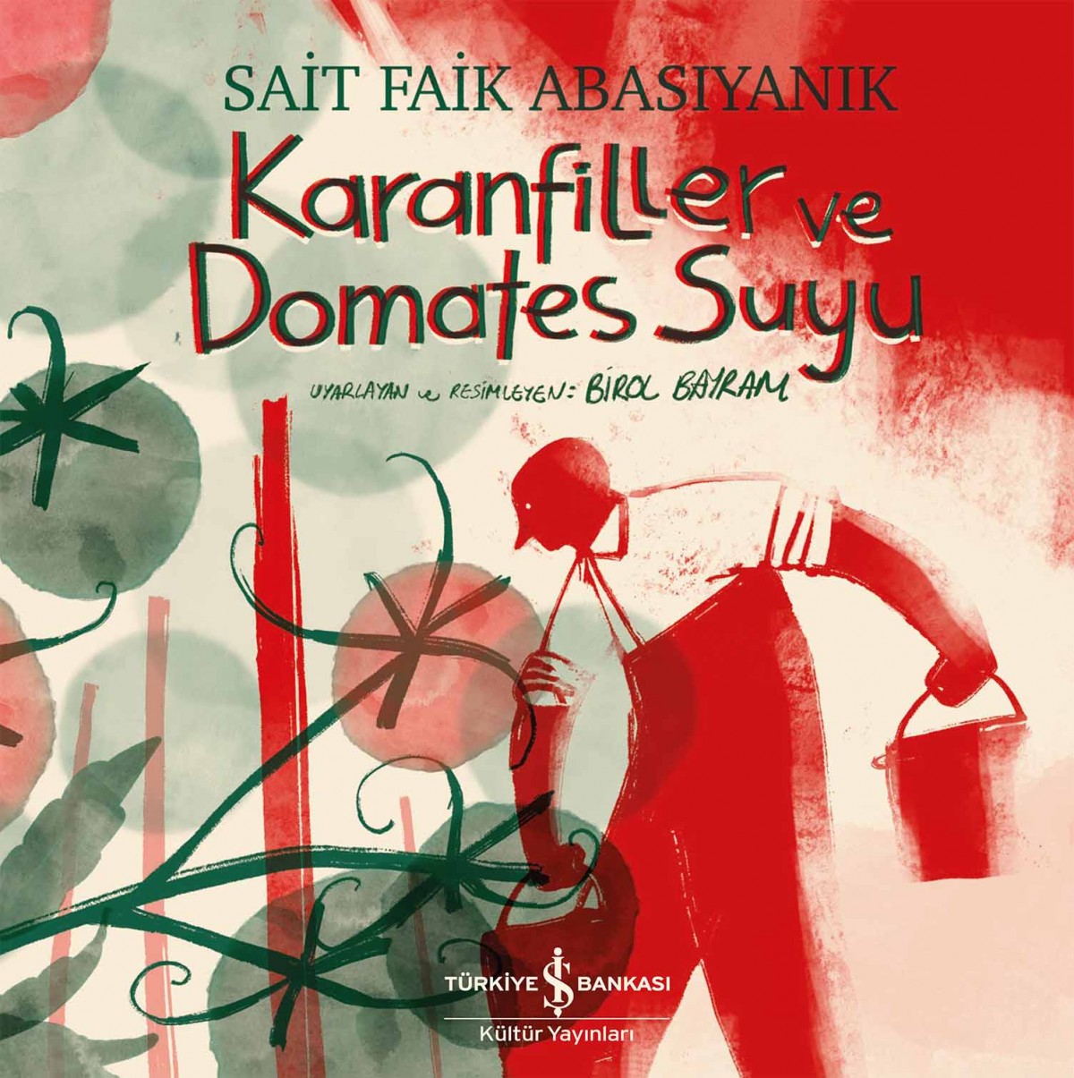 Karanfiller ve Domates Suyu Karanfiller ve Domates Suyu