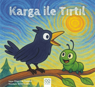 Karga ile Tırtıl Karga ile Tırtıl