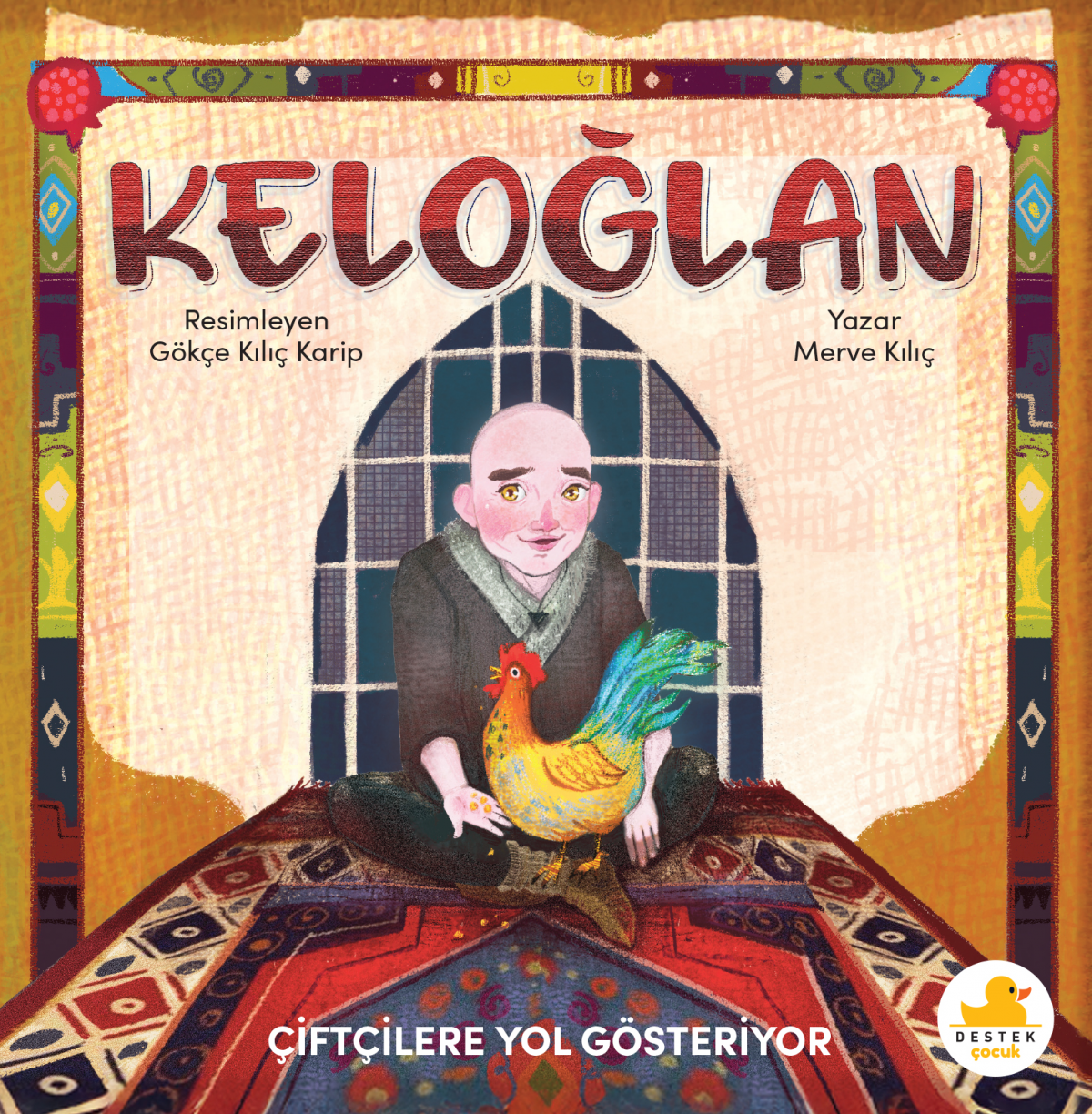 Keloğlan Çiftçilere Yol Gösteriyor Keloğlan Çiftçilere Yol Gösteriyor