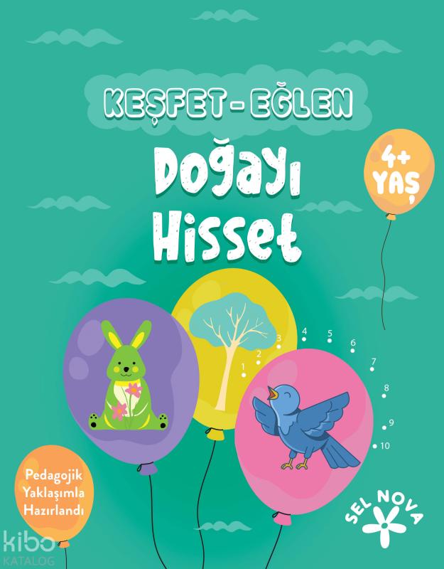 Keşfet - Eğlen: Doğayı Hisset Keşfet - Eğlen: Doğayı Hisset