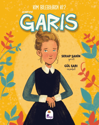 Kim Bilebilirdi ki? - Josephine Garis