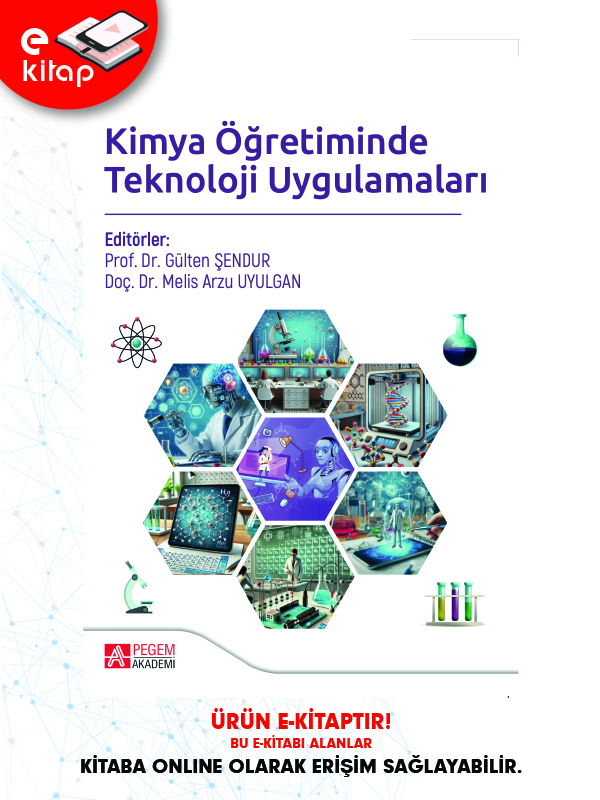 Kimya Öğretiminde Teknoloji Uygulamaları (e-kitap) Kimya Öğretiminde Teknoloji Uygulamaları (e-kitap)