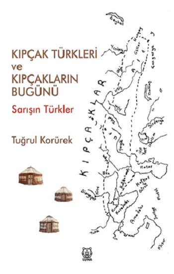 Kıpçak Türkleri ve Kıpçakların Bugünü