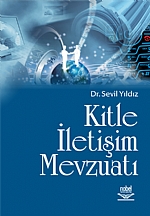 Kitle İletişim Mevzuatı Kitle İletişim Mevzuatı