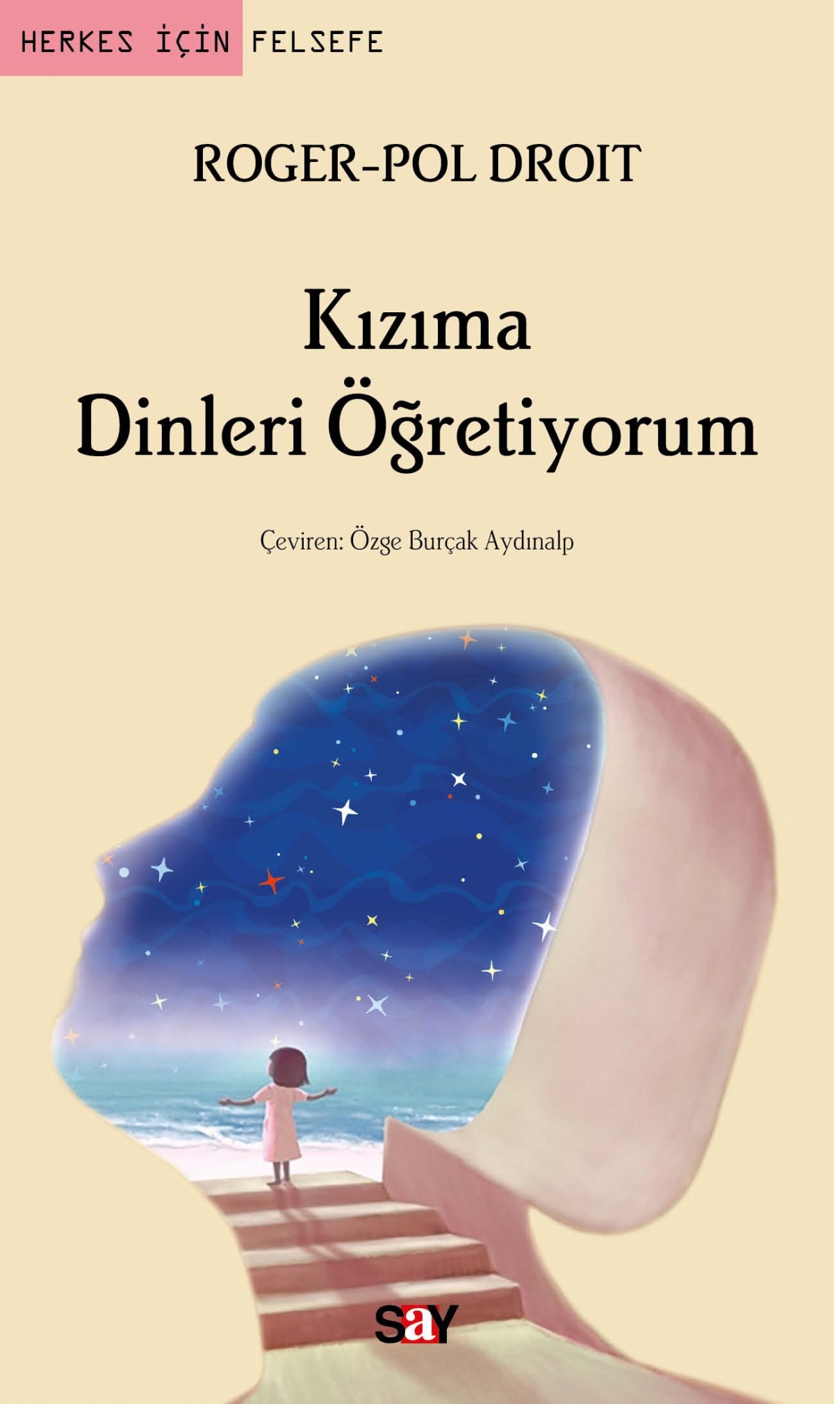 Kızıma Dinleri Öğretiyorum Kızıma Dinleri Öğretiyorum
